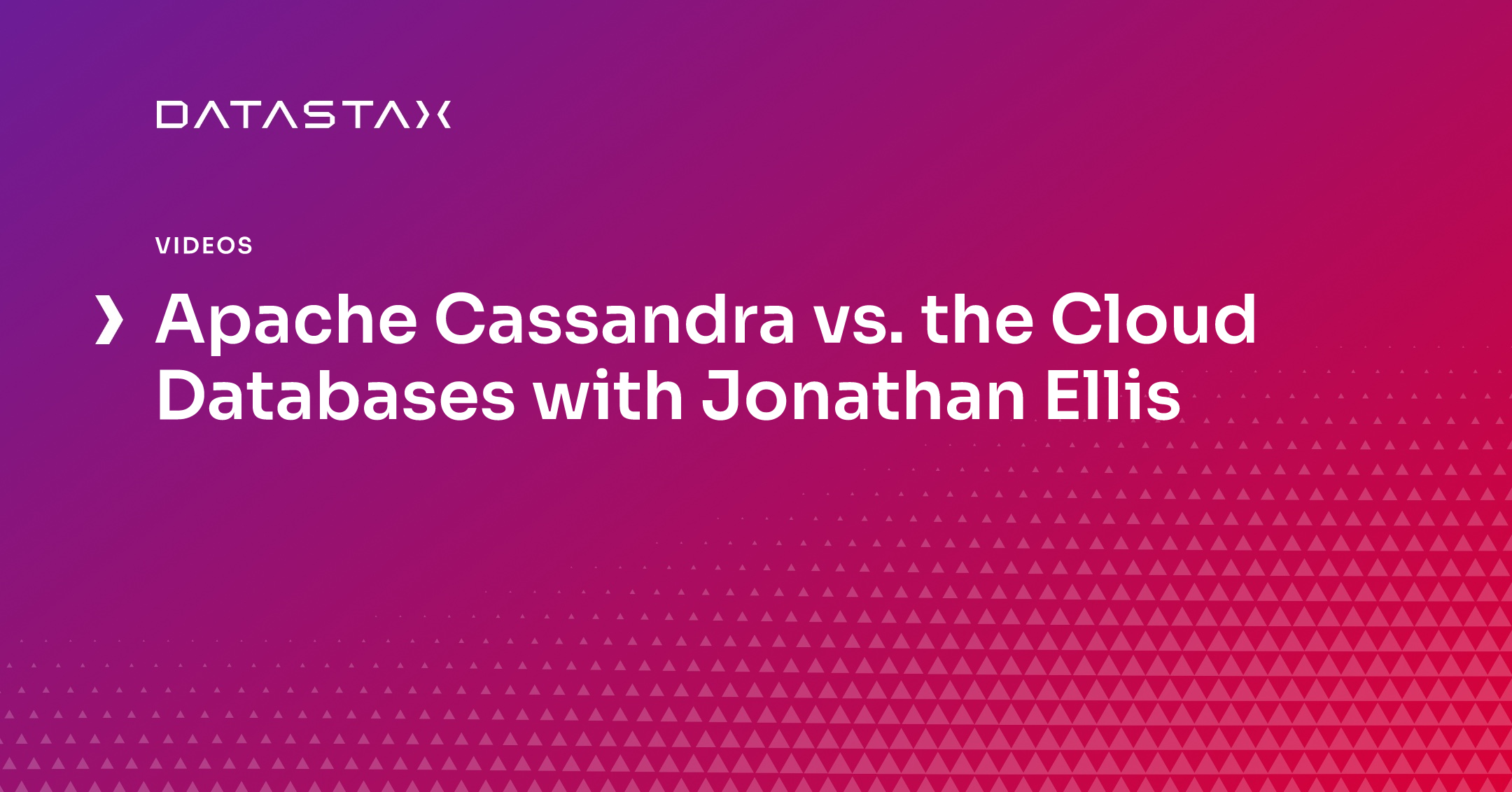 Apache Cassandra vs. the Cloud Databases with Jonathan Ellis DataStax