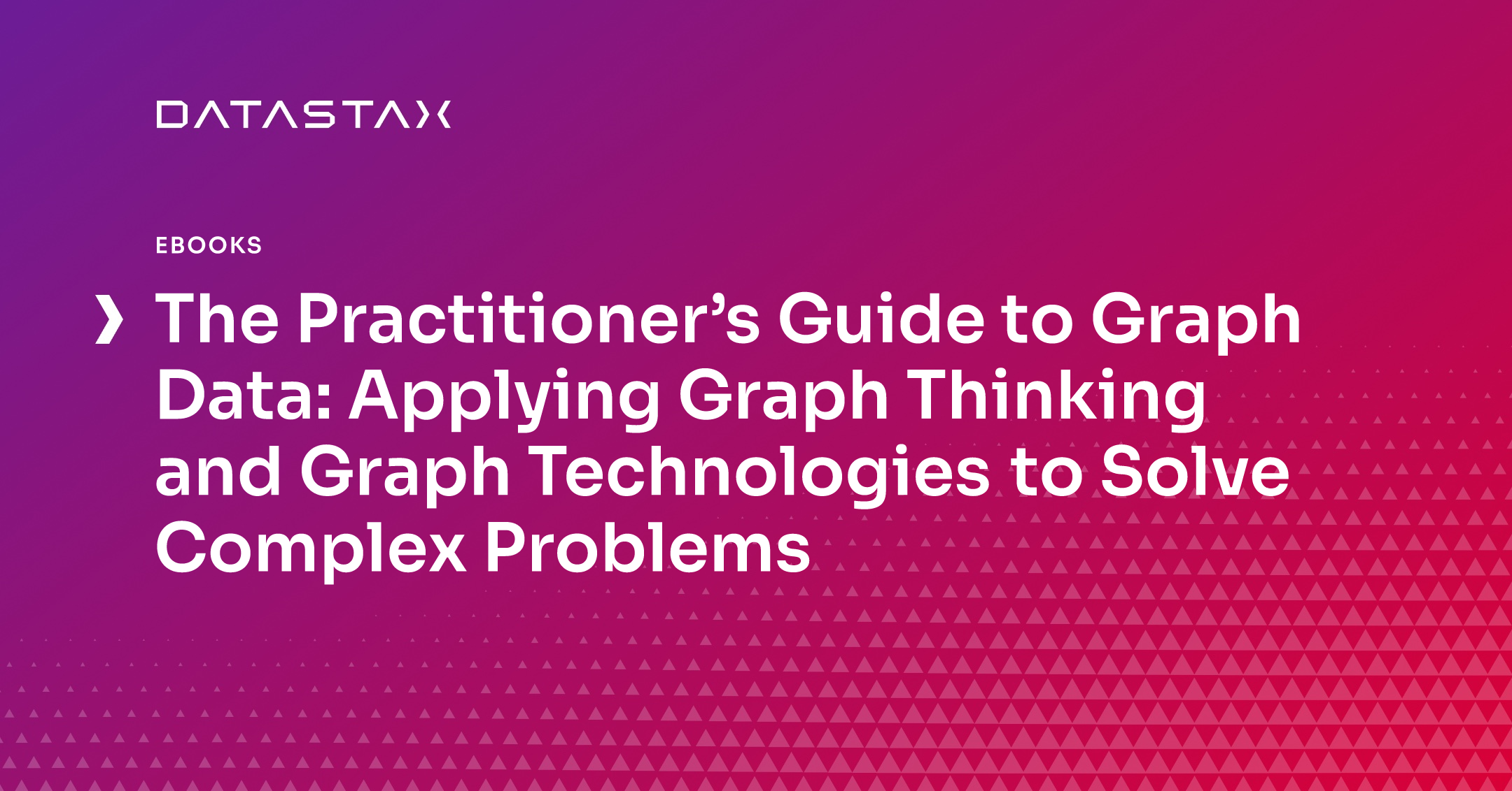 the-practitioner-s-guide-to-graph-data-applying-graph-thinking-and